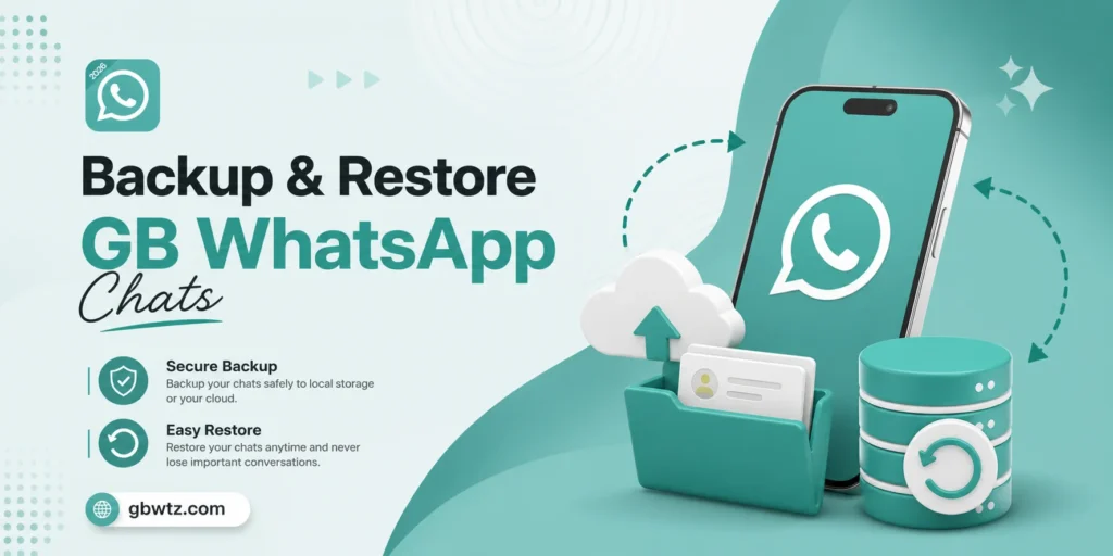GB WhatsApp Backup and Restore Guides