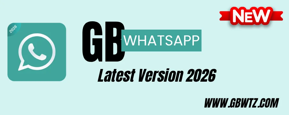 GB WhatsApp Latest Version (Official) 2026