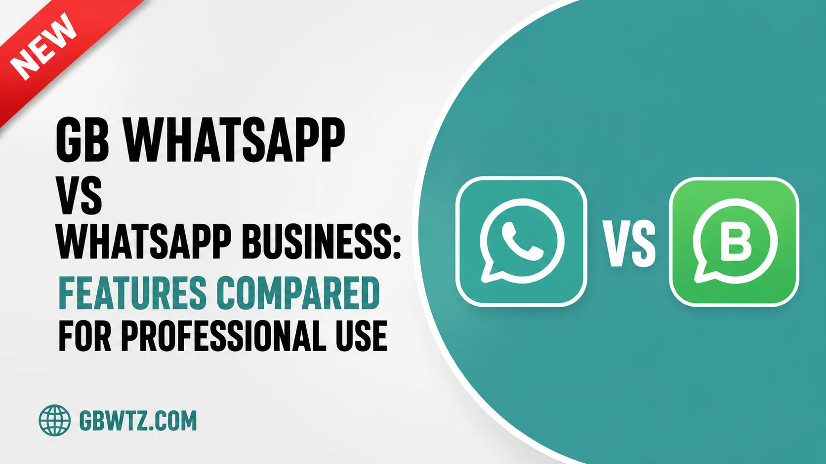 GB WhatsApp vs WhatsApp Bussines Comparison
